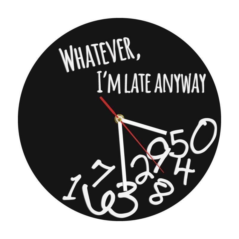 horloge originale je suis en retard 77